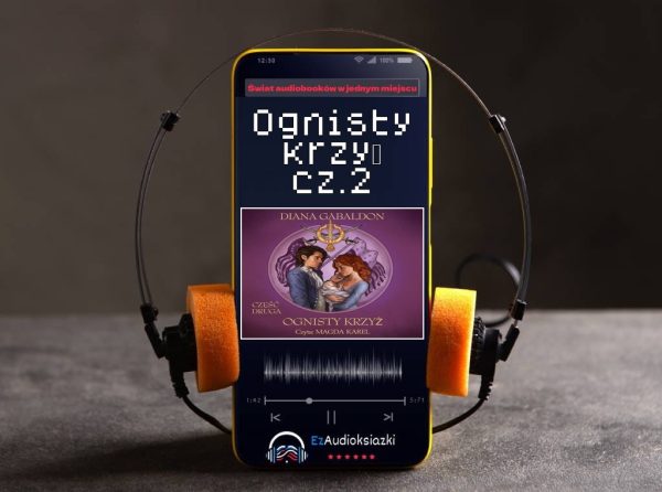 Ognisty krzyż cz.2-audiobook_Diana Gabaldon