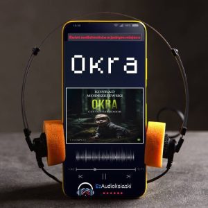 Okra-audiobook_Konrad Modrzejewski