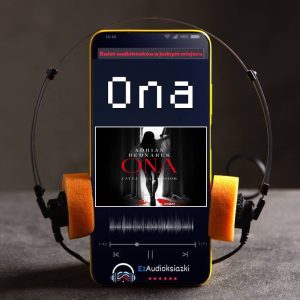 Ona-audiobook_Adrian Bednarek