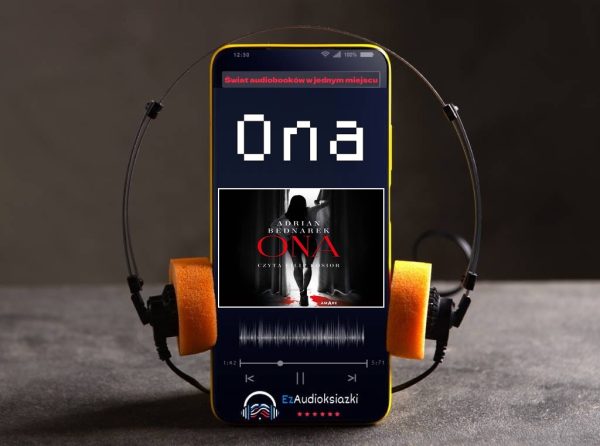 Ona-audiobook_Adrian Bednarek
