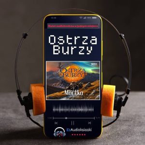 Ostrza Burzy-audiobook_Marcin Mortka