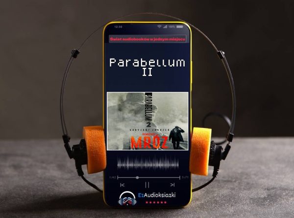 Parabellum II-audiobook_Remigiusz Mróz