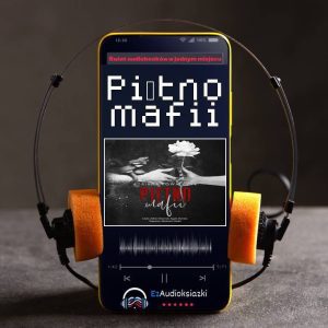 Piętno mafii-audiobook_Adriana Kowalczyk