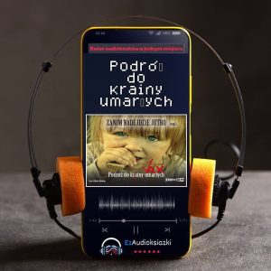 Podróż do krainy umarłych-audiobook_Joanna Jax