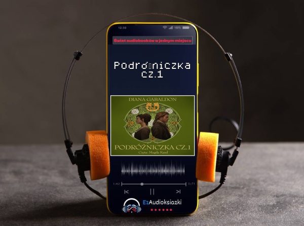 Podróżniczka cz.1-audiobook_Diana Gabaldon