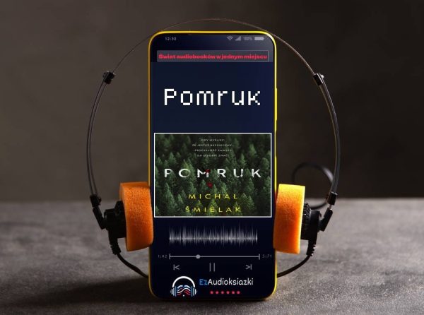 Pomruk-audiobook_Michał Śmielak