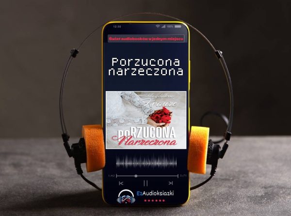 Porzucona narzeczona-audiobook_Magdalena Krauze