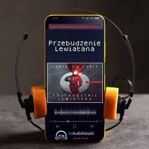 Przebudzenie Lewiatana-audiobook_James S.A. Corey
