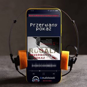 Przerwany pokaz-audiobook_Małgorzata Rogala