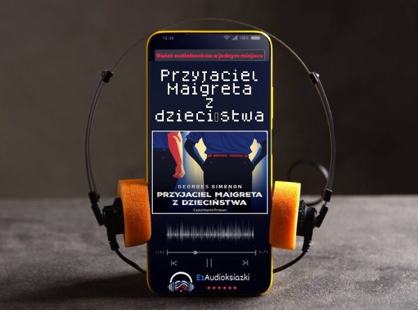 Przyjaciel Maigreta z dzieciństwa-audiobook_Georges Simenon