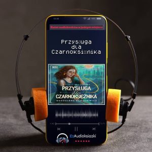 Przysługa dla Czarnoksiężnika-audiobook_Magdalena Kubasiewicz