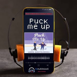 Puck me up-audiobook_Ludka Skrzydlewska