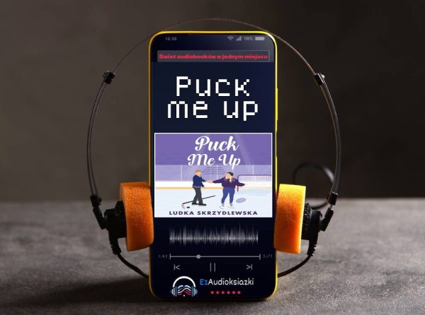 Puck me up-audiobook_Ludka Skrzydlewska