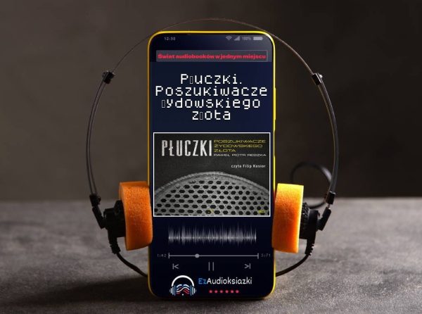 Płuczki. Poszukiwacze żydowskiego złota-audiobook_Paweł Piotr Reszka