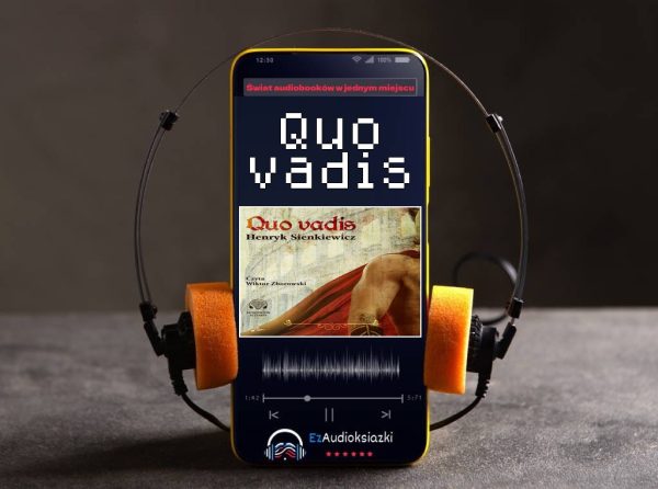 Quo vadis-audiobook_Henryk Sienkiewicz