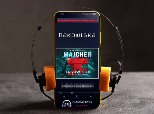 Rakowiska-audiobook_Magdalena Majcher