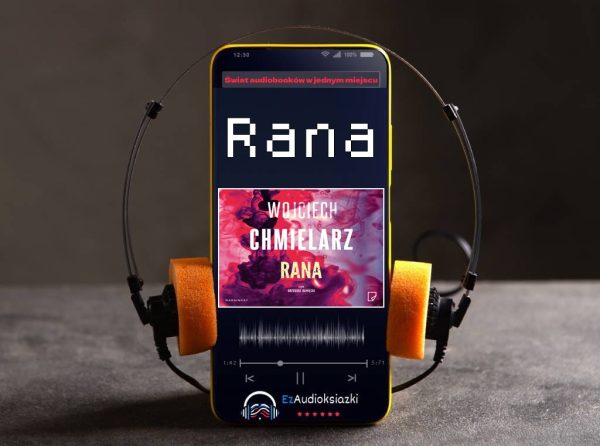 Rana-audiobook_Wojciech Chmielarz