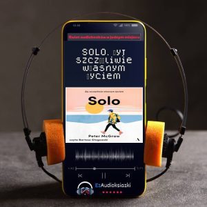 SOLO. Żyj szczęśliwie własnym życiem-audiobook_Peter McGraw