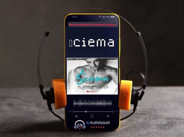 Ściema-audiobook_K. Bromberg