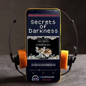 Secrets of Darkness-audiobook_Angelika Kołodziej