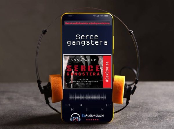 Serce gangstera-audiobook_Anna Wolf