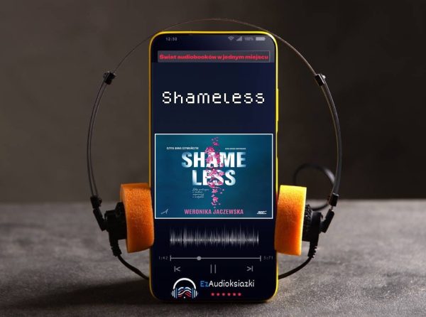 Shameless-audiobook_Weronika Jaczewska