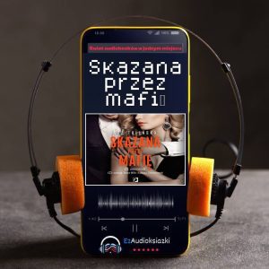 Skazana przez mafię-audiobook_Ada Tulińska