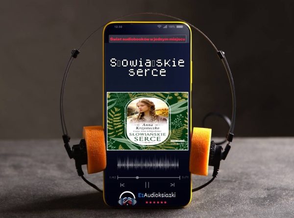 Słowiańskie serce-audiobook_Anna Krzysteczko