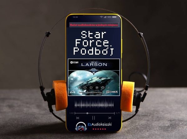 Star Force. Podbój-audiobook_B.V. Larson