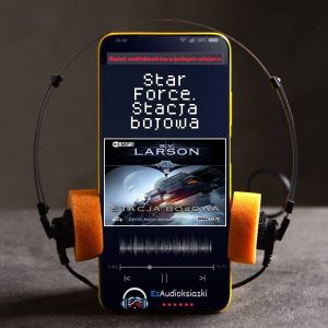 Star Force. Stacja bojowa-audiobook_B.V. Larson