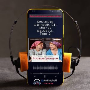 Stulecie Winnych. Ci