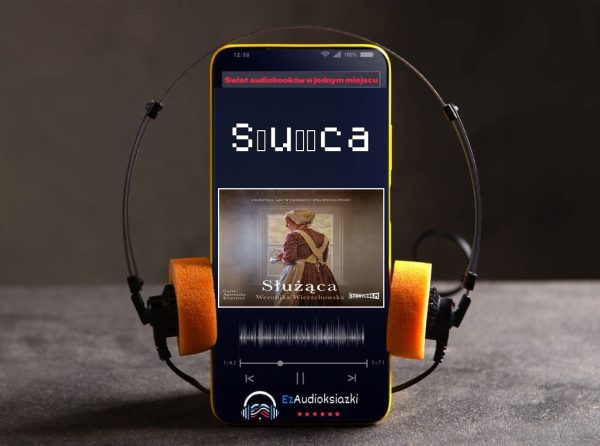 Służąca-audiobook_Weronika Wierzchowska