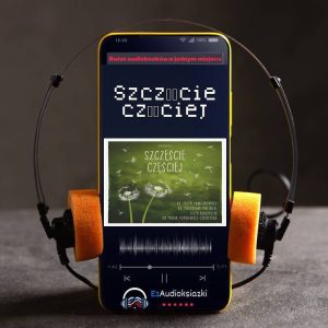 Szczęście częściej-audiobook_ks. Piotr Pawlukiewicz