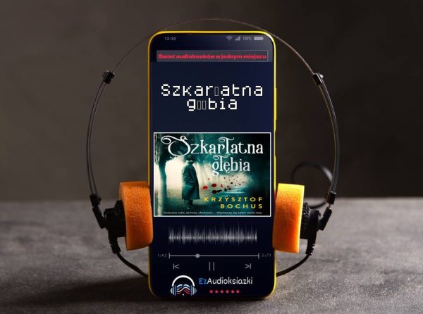 Szkarłatna głębia-audiobook_Krzysztof Bochus