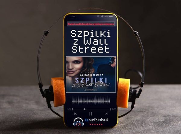 Szpilki z Wall Street-audiobook_Iga Daniszewska