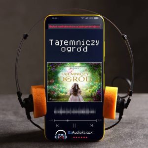 Tajemniczy ogród-audiobook_Frances Hodgson Burnett