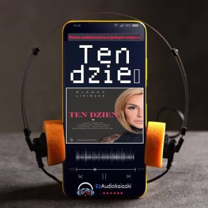 Ten dzień-audiobook_Blanka Lipińska