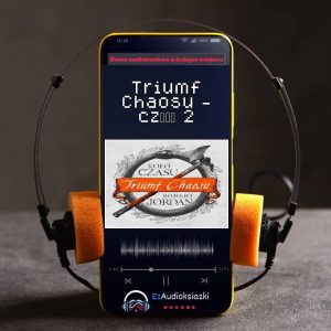 Triumf Chaosu - część 2-audiobook_Robert Jordan