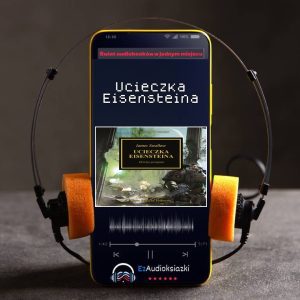 Ucieczka Eisensteina-audiobook_James Swallow