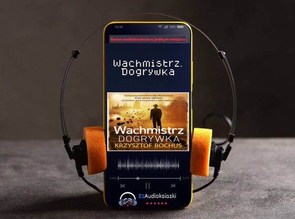 Wachmistrz. Dogrywka-audiobook_Krzysztof Bochus