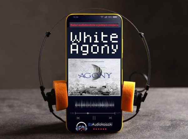 White Agony-audiobook_Weronika Plota