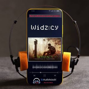 Widzący-audiobook_Franciszek Marek Piątkowski
