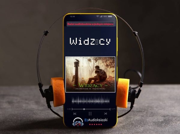 Widzący-audiobook_Franciszek Marek Piątkowski