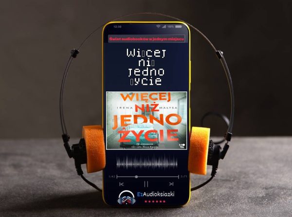 Więcej niż jedno życie-audiobook_Irena Małysa