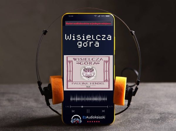 Wisielcza góra-audiobook_Paulina Hendel