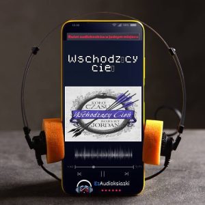 Wschodzący cień-audiobook_Robert Jordan