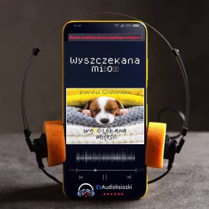 Wyszczekana miłość-audiobook_Joanna Szarańska