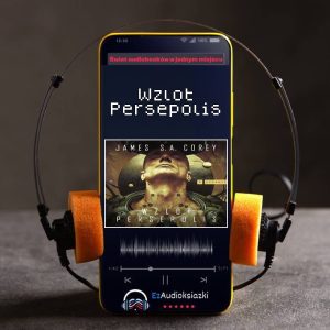 Wzlot Persepolis-audiobook_James S.A. Corey