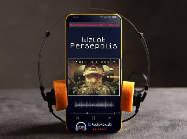 Wzlot Persepolis-audiobook_James S.A. Corey