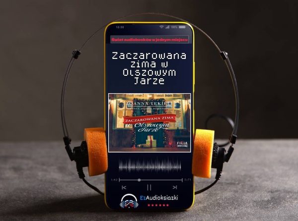 Zaczarowana zima w Olszowym Jarze-audiobook_Joanna Tekieli
